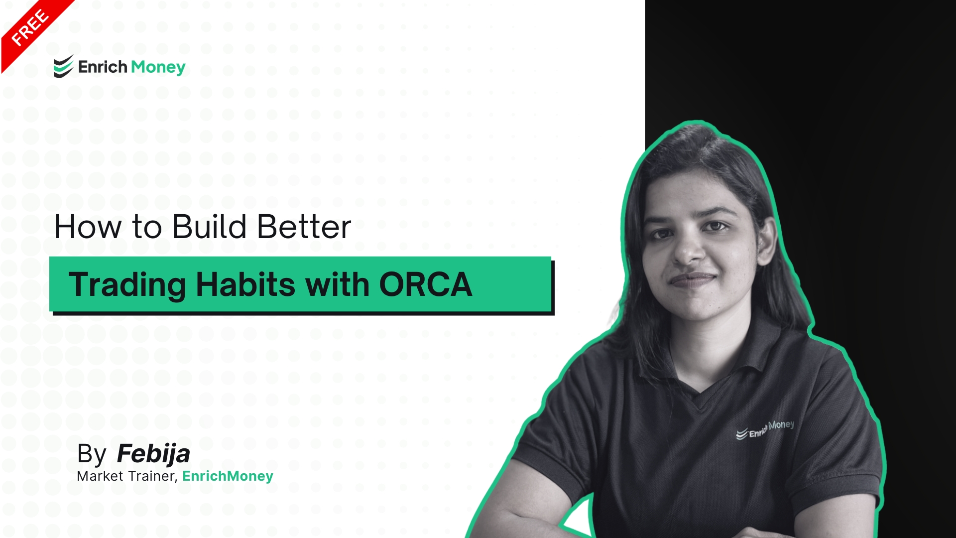 How to Build Better Trading Habits with ORCA